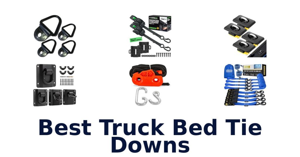 Best Truck Bed Tie Downs