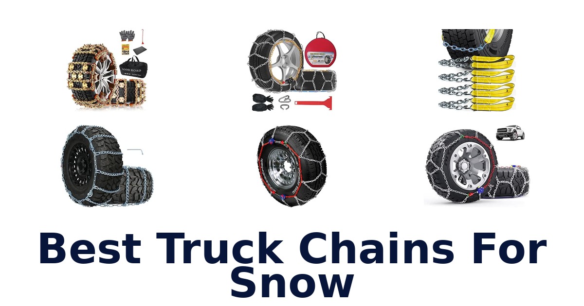 Best Truck Chains For Snow
