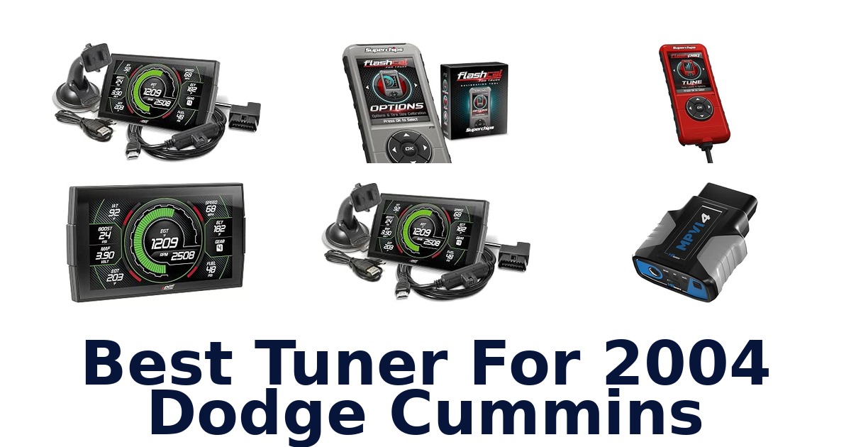 Best Tuner For 2004 Dodge Cummins