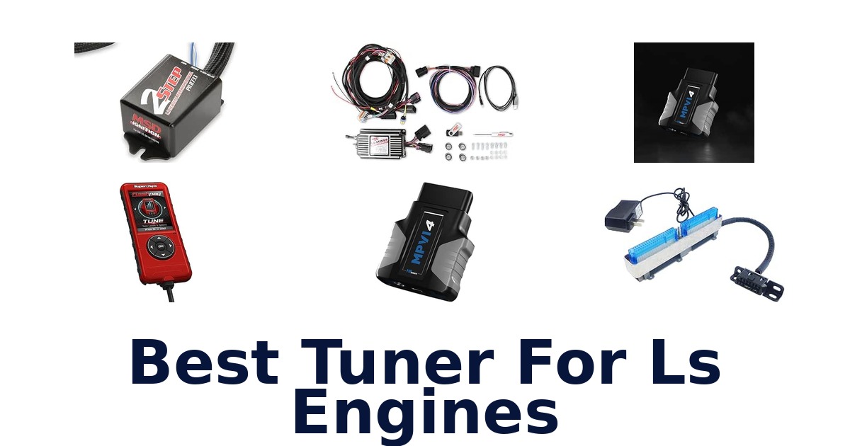 Best Tuner For Ls Engines