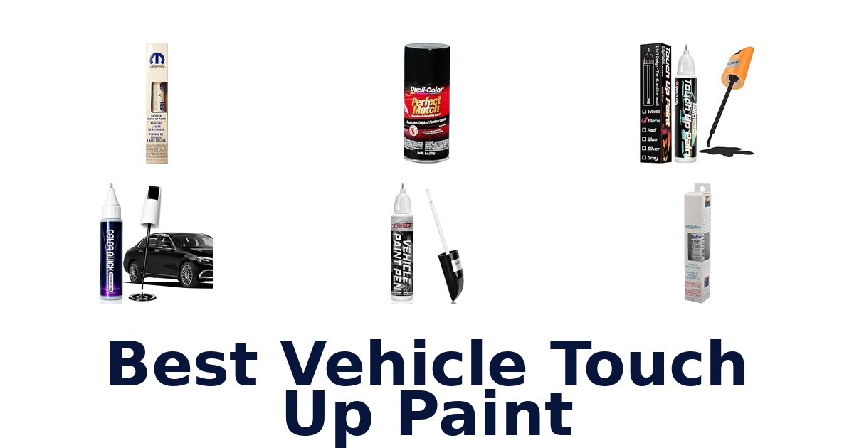 Best Vehicle Touch Up Paint