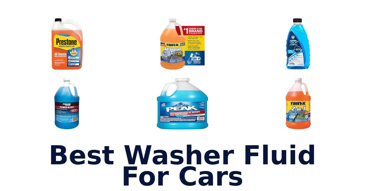 Best Washer Fluid For Cars