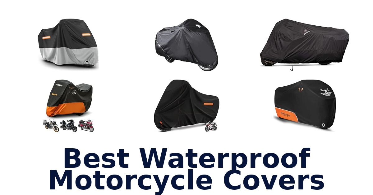Best Waterproof Motorcycle Covers