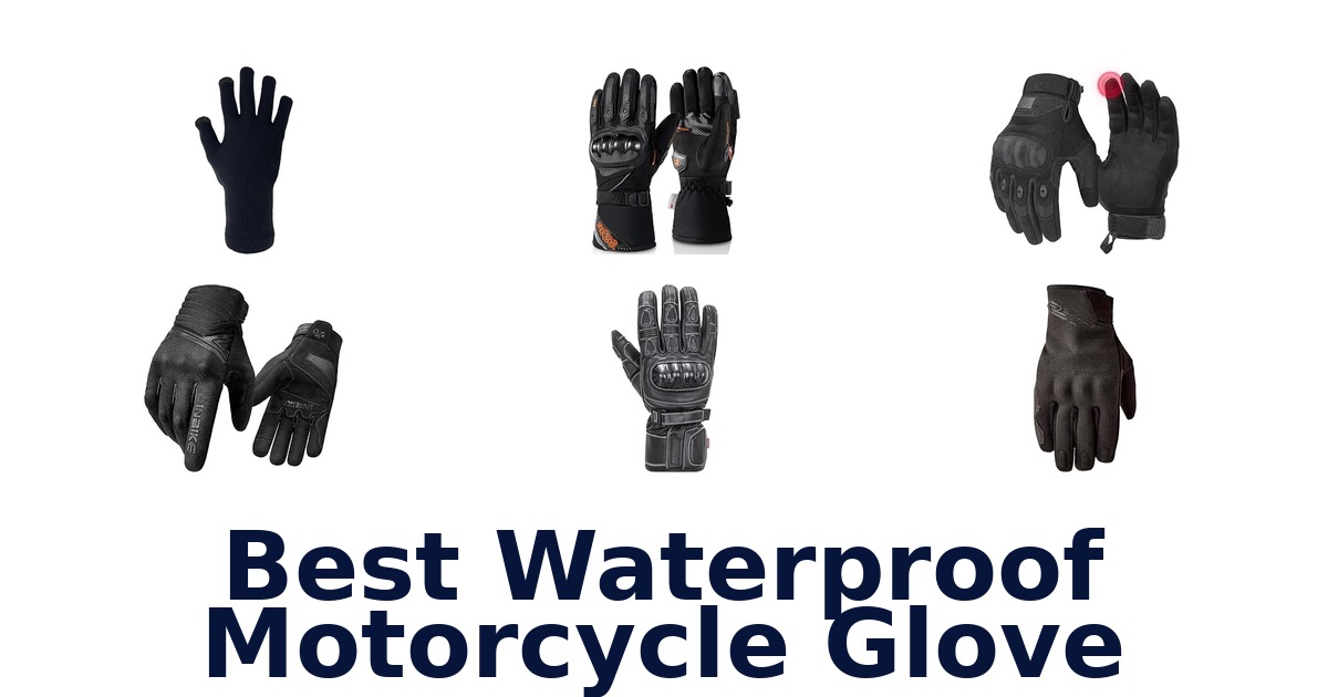 Best Waterproof Motorcycle Glove