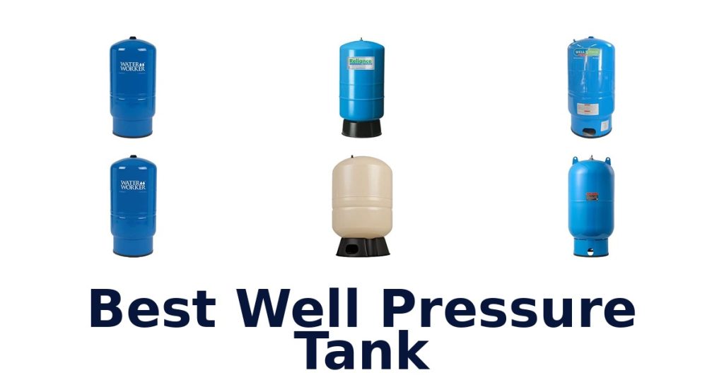 Best Well Pressure Tank