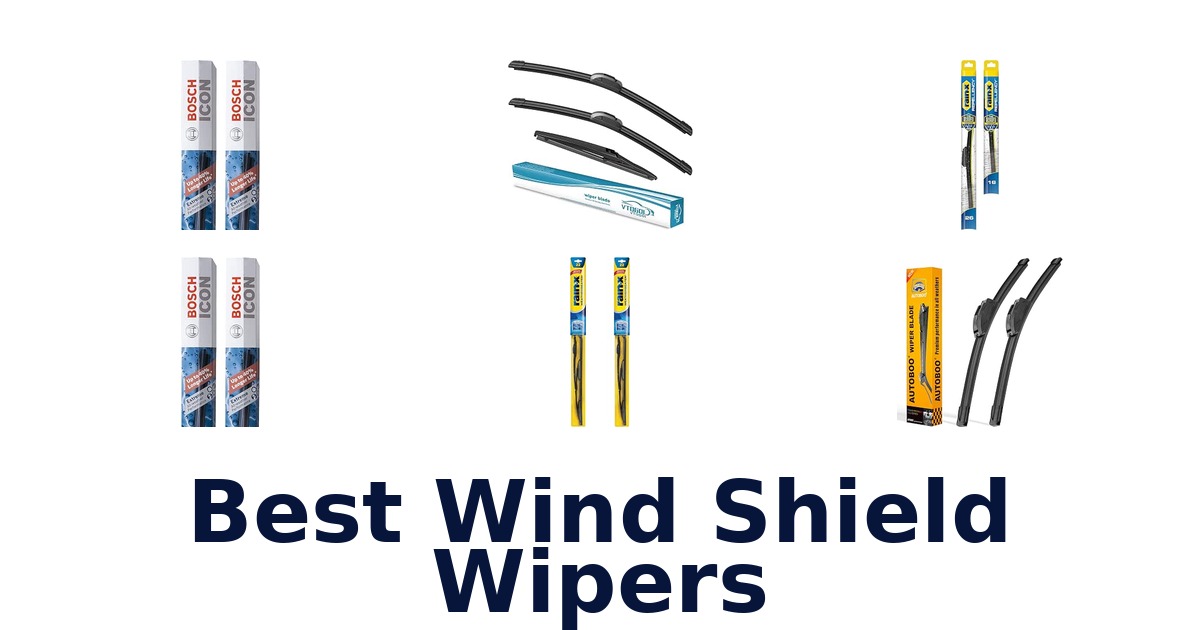 Best Wind Shield Wipers